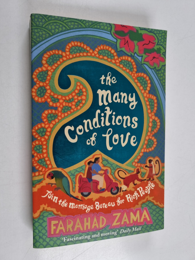 Farahad Zama : The Many Conditions of Love