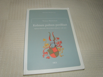 Tuula Hockman Kolmen polven perilliset -nid