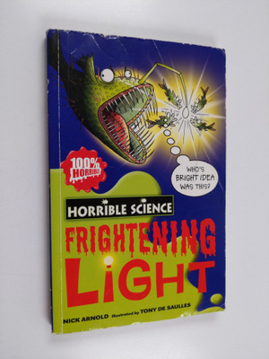 Nick Arnold : Frightening Light
