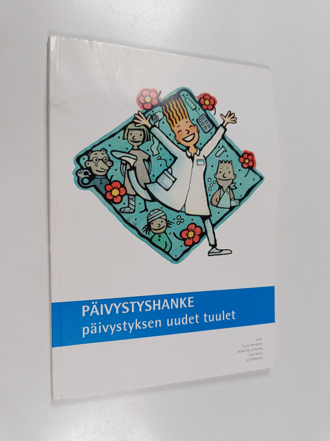 Päivystyshanke : päivystyksen uudet tuulet