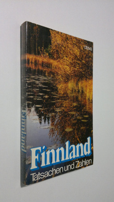 von Jyrki (zusammengest.) Leskinen : Finnland : Tatsachen...