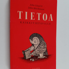 John Mitchinson ym. : Tietoa kaikkitietäville - pikkukuva 1