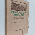 G. Andersson : Jokapäiväinen leipämme : ravintokasvit maa... - pikkukuva 1