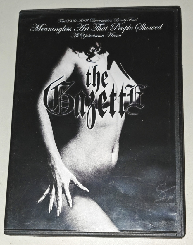 The GazettE – Tour2006-2007?Decomposition Beauty?Final M (o)