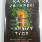 Harriet Tyce : Kaikki valheesi - pikkukuva 1