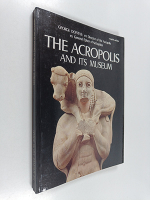 George Dontas : The Acropolis and its museum