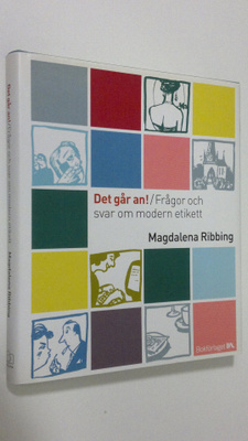 Magdalena Ribbing : Det går an! : frågor och svar om mode...