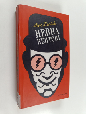 Aino Kontula : Herra Rehtori