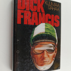 Dick Francis : Kuumaa rahaa - pikkukuva 1