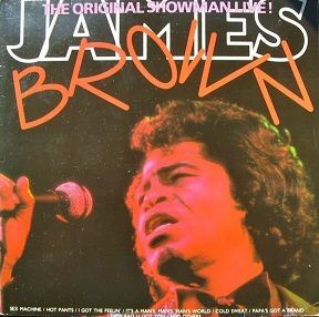 James Brown The Original Showman Live! 2LP 1988