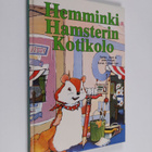 Janet Perkins : Hemminki Hamsterin kotikolo - pikkukuva 1