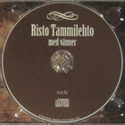 Risto Tammilehto • Med vänner CDr - pikkukuva 4