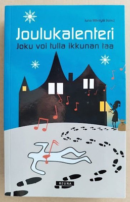Joulukalenteri - Joku voi tulla ikkunan taa
