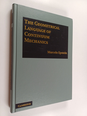 M. Epstein : The geometrical language of continuum mechanics