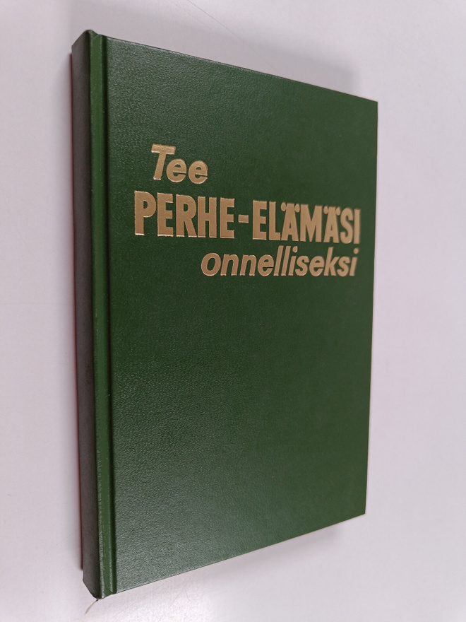 Tee perhe-elämäsi onnelliseksi