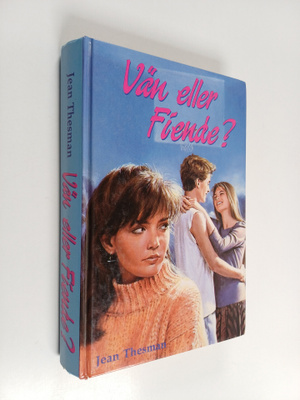 Jean Thesman : Vän eller fiende?