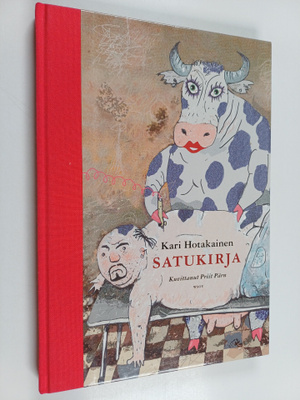 Kari Hotakainen : Satukirja