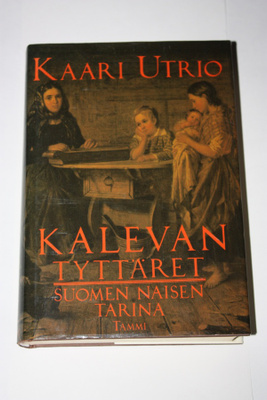 Kaari Utrio: Kalevan tyttäret
