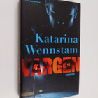 Katarina Wennstam : Vargen - Kriminalroman - pikkukuva 1