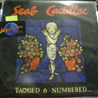 SCAB CADILLAC - TAGGET & NUMBERED... M-/M- LP - pikkukuva 1