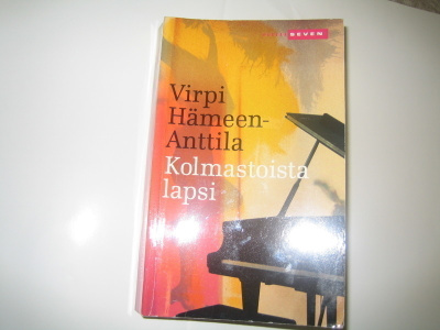 Virpi Hämeen-Anttila - Kolmastoista lapsi (pokkari)