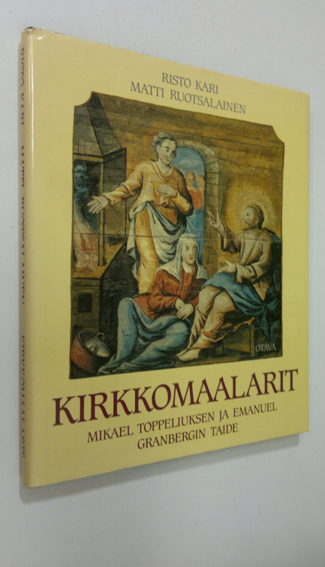 Risto Kari : Kirkkomaalarit : Mikael Toppeliuksen ja Eman...