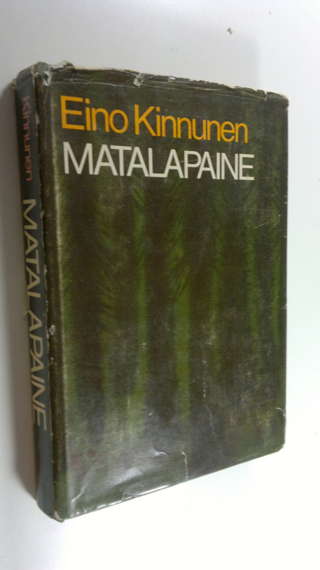 Eino Kinnunen : Matalapaine