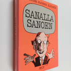 toim Maija Länsimäki : Sanalla sanoen : pakinoita suomen ... - pikkukuva 1
