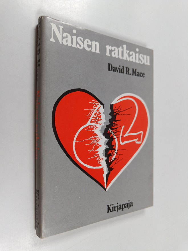 David R. Mace : Naisen ratkaisu