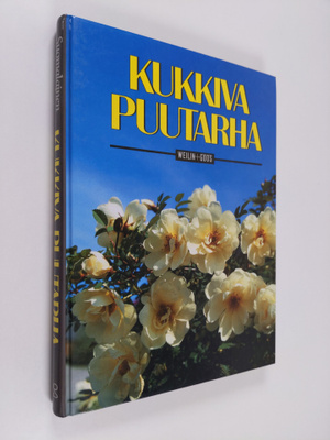 Aretta (päätoimittaja) Tiilimäki : Kukkiva puutarha