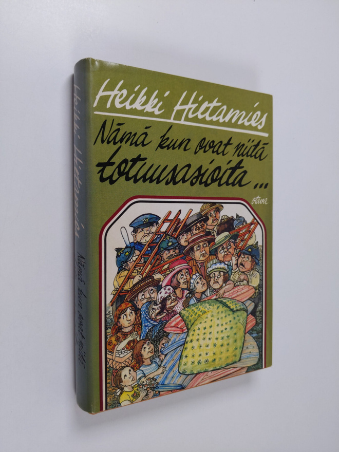 Heikki Hietamies : Nämä kun ovat niitä totuusasioita : jo...