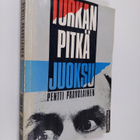 Pentti Paavolainen : Turkan pitkä juoksu : Jouko Turkan o... - pikkukuva 1
