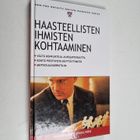 Haasteellisten ihmisten kohtaaminen - pikkukuva 1