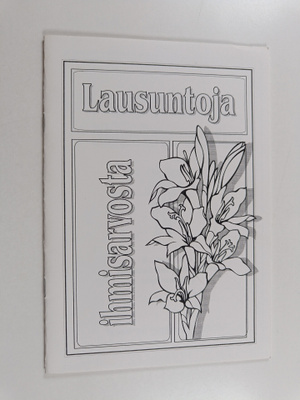 Lausuntoja ihmisarvosta