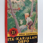 Helli Hannula : Itä-Karjalan orpo : kertomus pikkupojan s... - pikkukuva 1