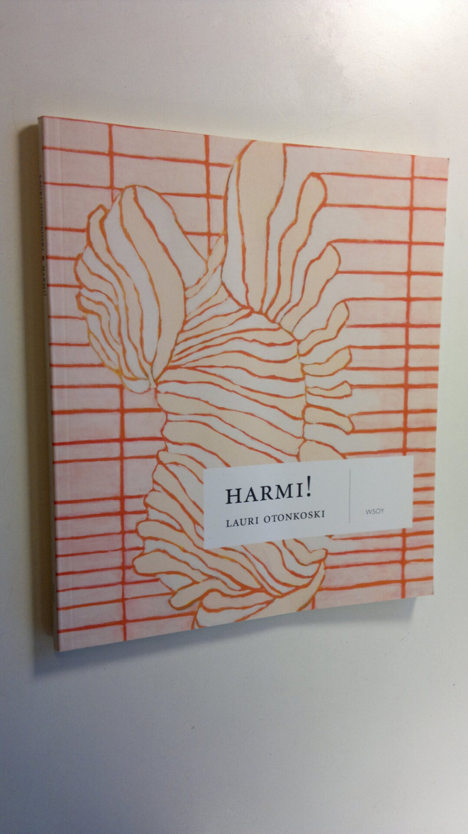 Lauri Otonkoski : Harmi!