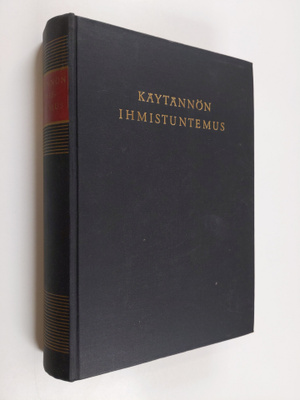 Franz ym. (toim.) From : Käytännön ihmistuntemus : arkipä...