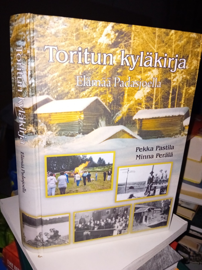 Toritun kyläkirja  - Elämää Padasjoella ( SIS POSTIKULU  )