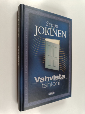Seppo Jokinen : Vahvista tahtoni
