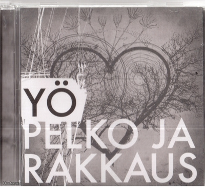 Yö - Pelko ja rakkaus (uusi)