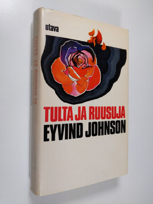 Eyvind Johnson : Tulta ja ruusuja