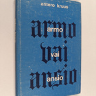 Antero Kruus : Armo vai ansio : kolmekymmentä saarnaa - pikkukuva 1
