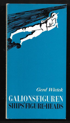 Wietek, Gerd : Galionsfiguren Ships Figure-Heads
