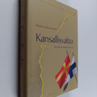 Henrik Meinander : Kansallisvaltio : ruotsalaisuus Suomes... - pikkukuva 1
