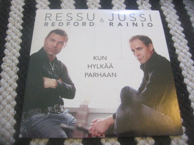 Ressu Redford & Jussi Rainio - Kun hylkää parhaan (cds)