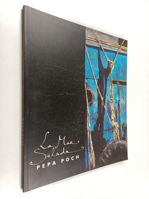 Luiis Caralto : La mar salada - Pepa Poch (signeerattu)