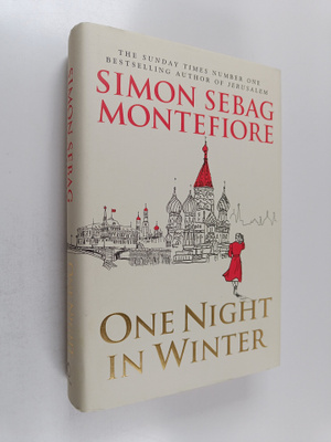 Simon Sebag Montefiore : One night in winter