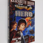Elizabeth Moon : Once A Hero - pikkukuva 1