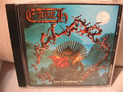 Earth: Star Condemn´d (death metal) CD.