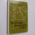Bente Koch : Noiduttu avaimenreikä - pikkukuva 1
